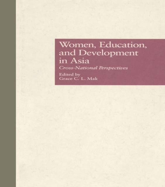 Women, Education, and Development in Asia : Cross-National Perspectives, EPUB eBook