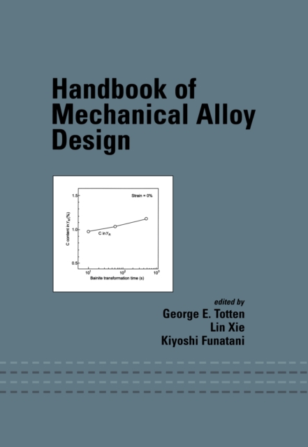 Handbook of Mechanical Alloy Design, EPUB eBook