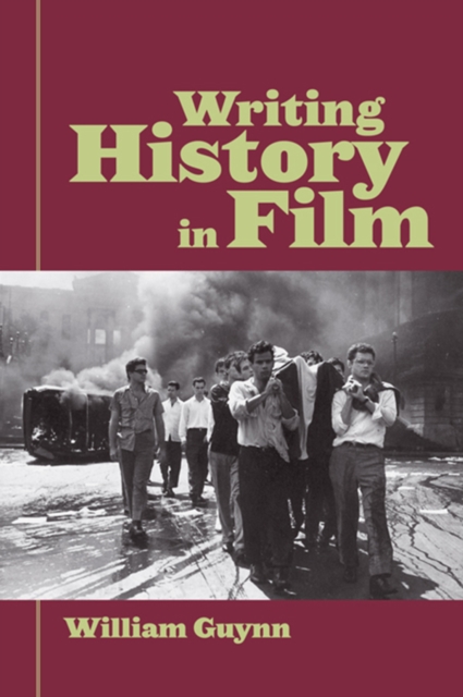 Writing History in Film, EPUB eBook