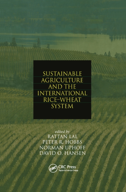 Sustainable Agriculture and the International Rice-Wheat System, EPUB eBook