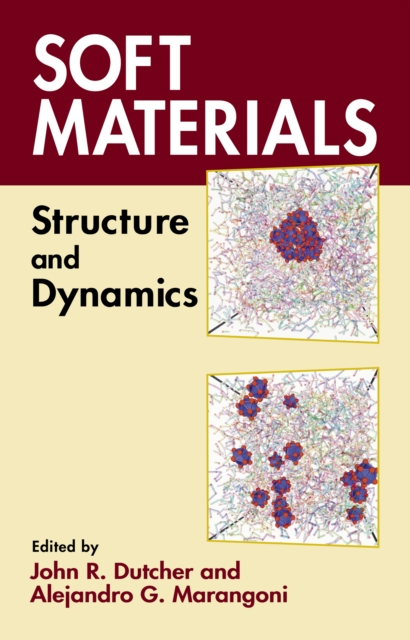 Soft Materials : Structure and Dynamics, EPUB eBook