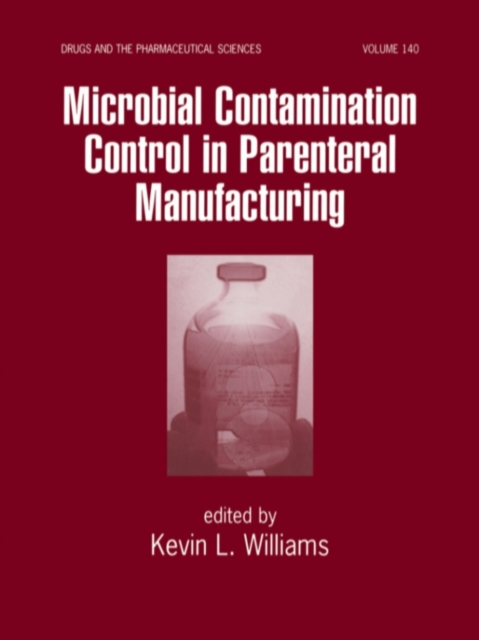 Microbial Contamination Control in Parenteral Manufacturing, PDF eBook