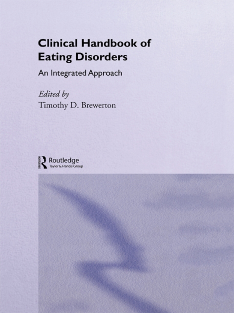 Clinical Handbook of Eating Disorders : An Integrated Approach, EPUB eBook