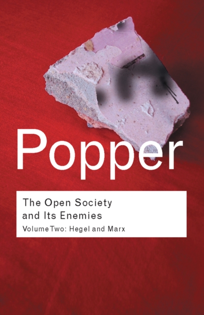 The Open Society and its Enemies : Hegel and Marx, PDF eBook