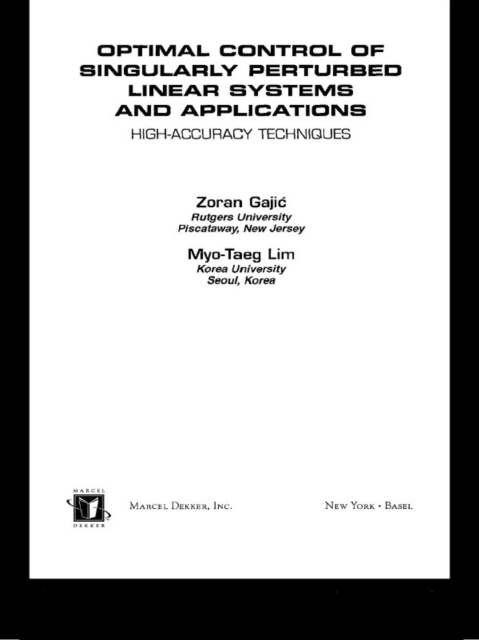 Optimal Control Of Singularly Perturbed Linear Systems And Applications, EPUB eBook