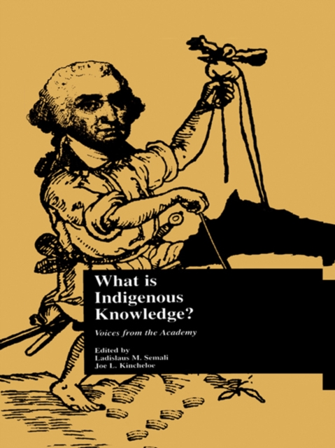 What is Indigenous Knowledge? : Voices from the Academy, EPUB eBook