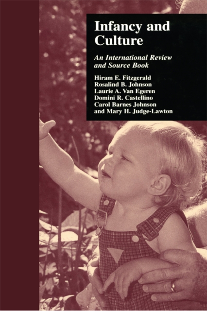 Infancy and Culture : An International Review and Source Book, PDF eBook