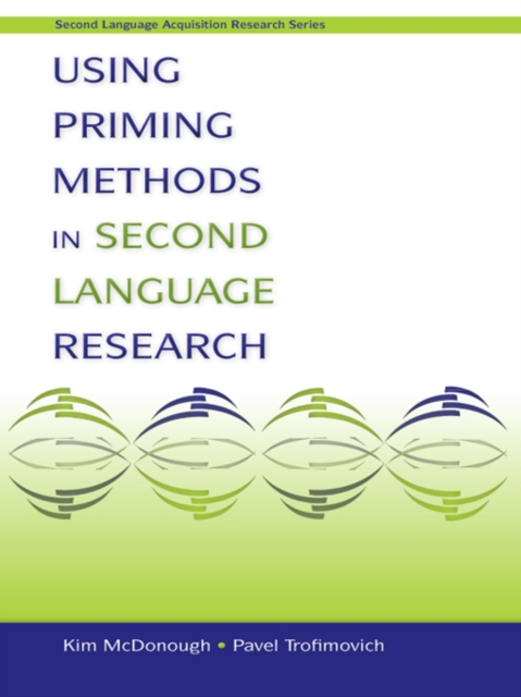 Using Priming Methods in Second Language Research, PDF eBook