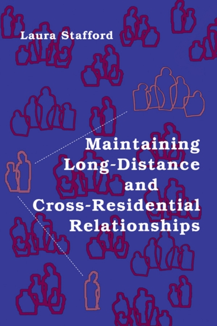 Maintaining Long-Distance and Cross-Residential Relationships, EPUB eBook