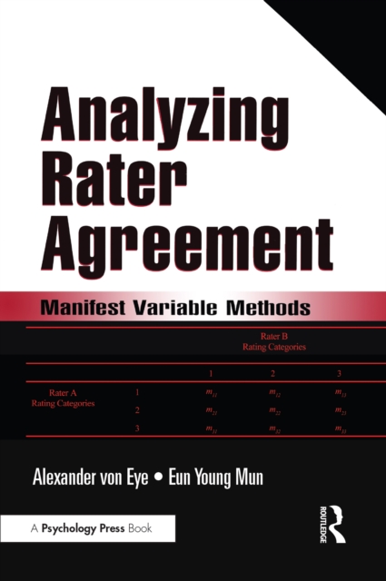 Analyzing Rater Agreement : Manifest Variable Methods, EPUB eBook
