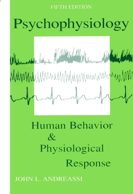 Psychophysiology : Human Behavior and Physiological Response, EPUB eBook
