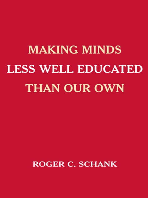 Making Minds Less Well Educated Than Our Own, PDF eBook