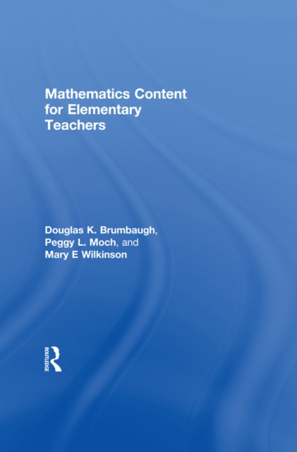 Mathematics Content for Elementary Teachers, PDF eBook
