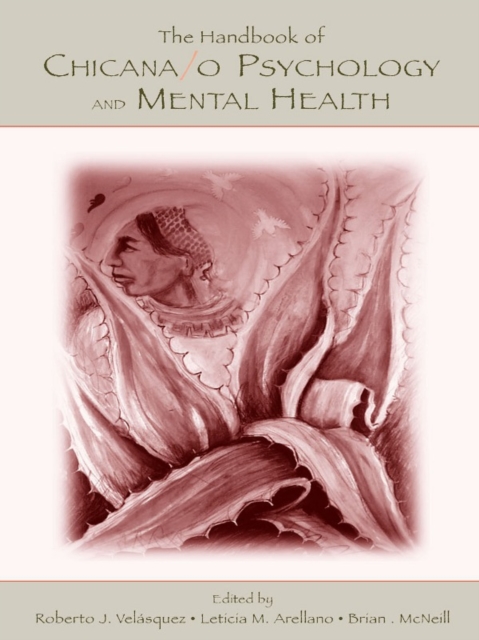 The Handbook of Chicana/o Psychology and Mental Health, PDF eBook