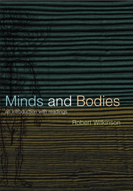Minds and Bodies : An Introduction with Readings, EPUB eBook