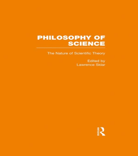 The Nature of Scientific Theory, PDF eBook