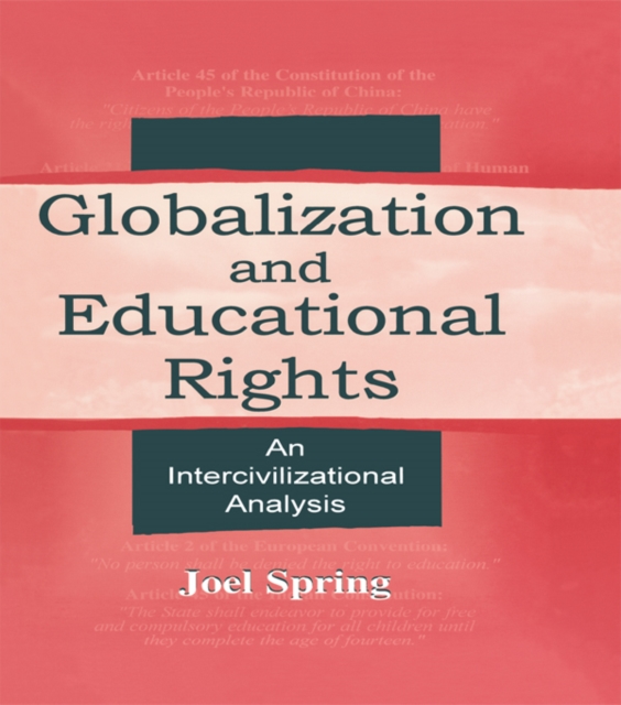 Globalization and Educational Rights : An Intercivilizational Analysis, EPUB eBook