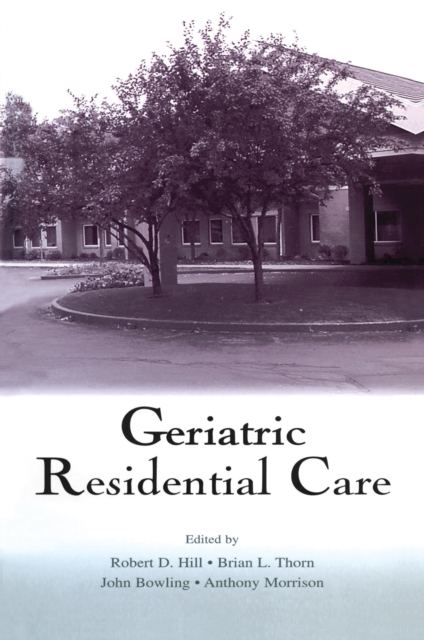 Geriatric Residential Care, PDF eBook