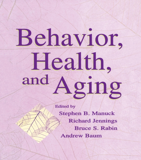 Behavior, Health, and Aging, PDF eBook