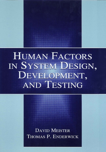 Human Factors in System Design, Development, and Testing, EPUB eBook