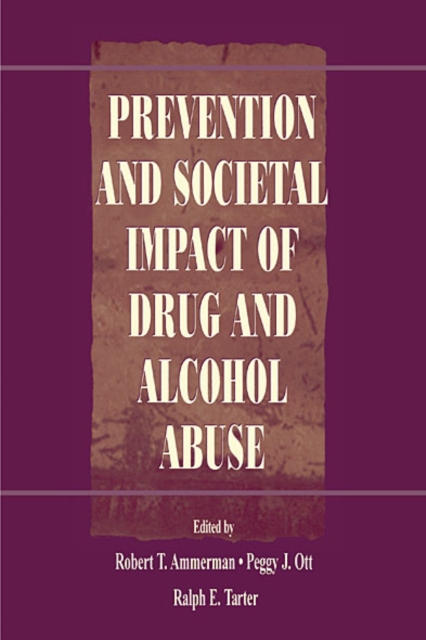 Prevention and Societal Impact of Drug and Alcohol Abuse, EPUB eBook