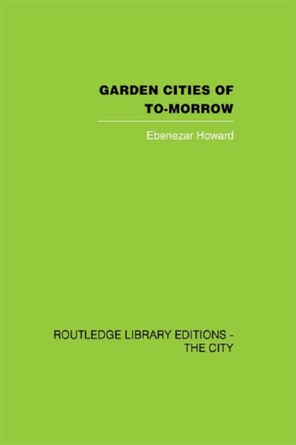 Garden Cities of To-Morrow, EPUB eBook