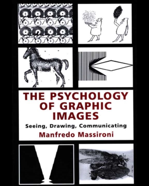 The Psychology of Graphic Images : Seeing, Drawing, Communicating, PDF eBook