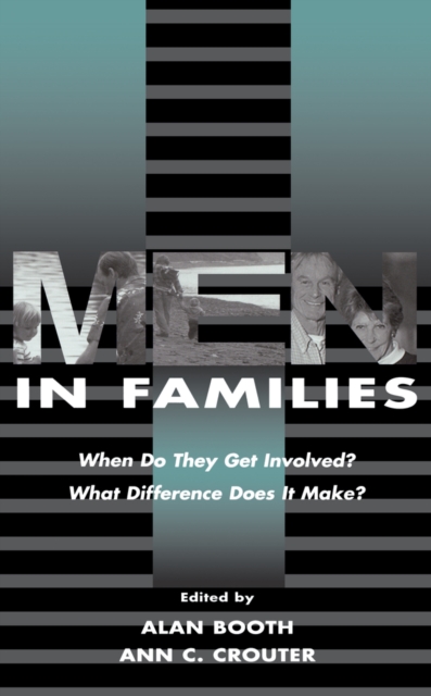 Men in Families : When Do They Get involved? What Difference Does It Make?, EPUB eBook