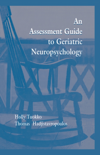 An Assessment Guide To Geriatric Neuropsychology, EPUB eBook