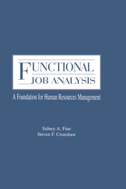 Functional Job Analysis : A Foundation for Human Resources Management, PDF eBook