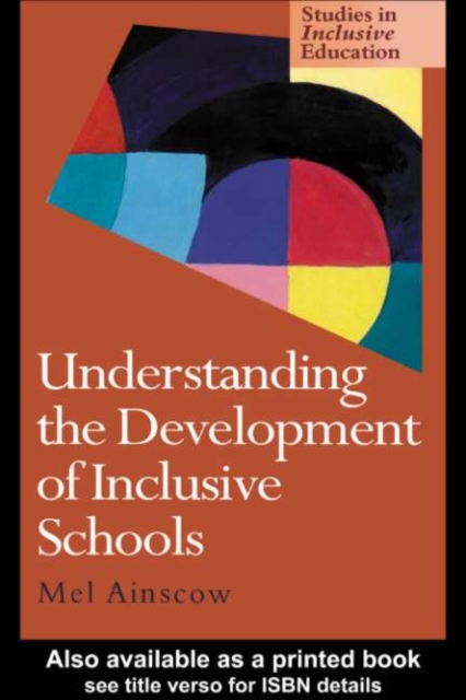 Understanding the Development of Inclusive Schools, PDF eBook