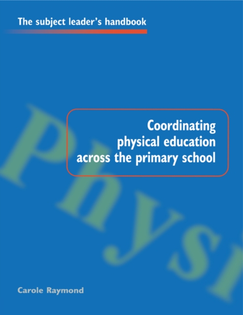 Coordinating Physical Education Across the Primary School, EPUB eBook