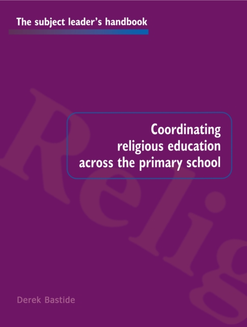 Coordinating Religious Education Across the Primary School, EPUB eBook