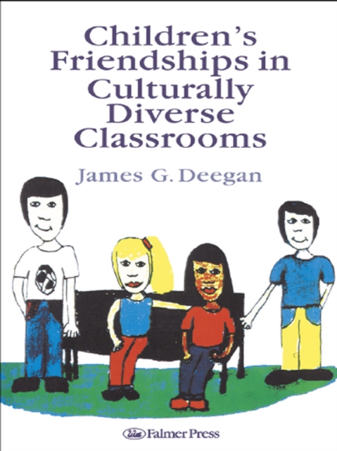 Children's Friendships In Culturally Diverse Classrooms, EPUB eBook