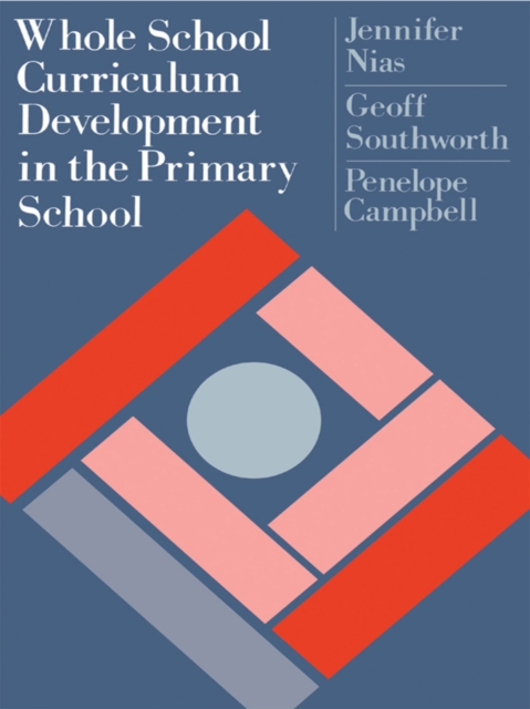 Whole School Curriculum Development In The Primary School, PDF eBook