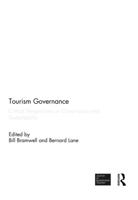 Tourism Governance : Critical Perspectives on Governance and Sustainability, EPUB eBook