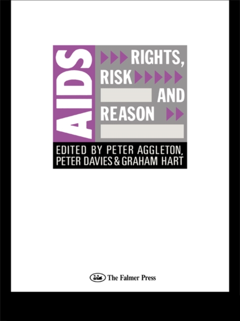 AIDS: Rights, Risk and Reason, EPUB eBook