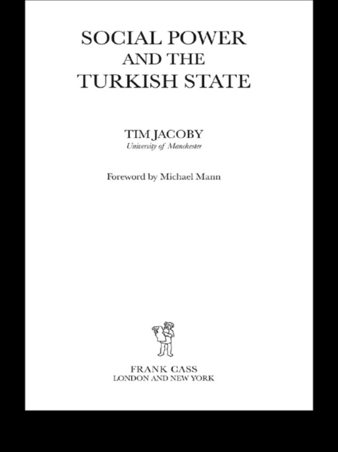 Social Power and the Turkish State, PDF eBook