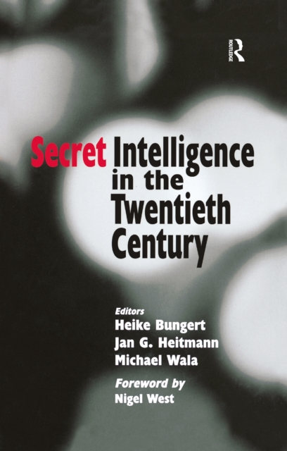 Secret Intelligence in the Twentieth Century, EPUB eBook