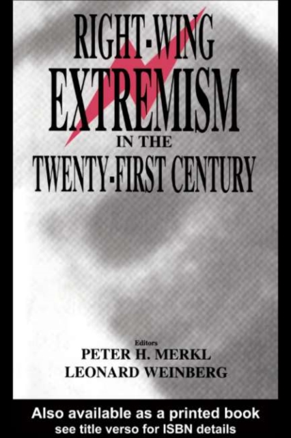 Right-wing Extremism in the Twenty-first Century, PDF eBook