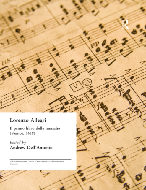 Lorenzo Allegri : Il primo libro delle musiche. . . (Venice, 1618), PDF eBook