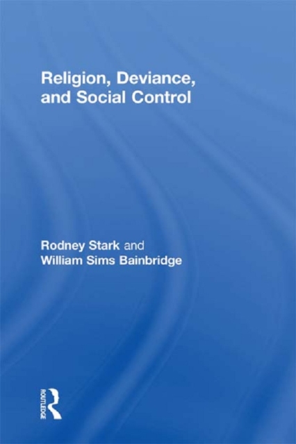 Religion, Deviance, and Social Control, EPUB eBook