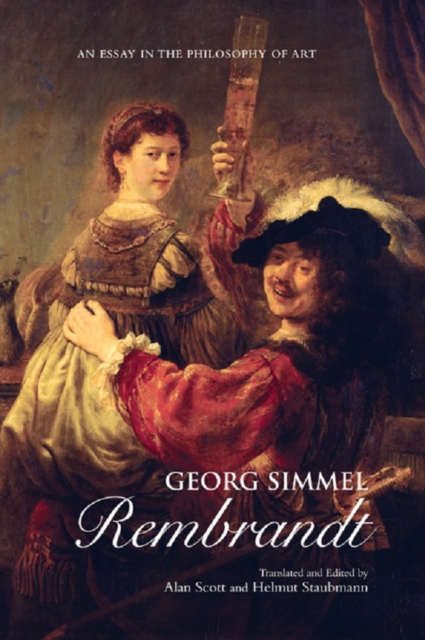 Georg Simmel: Rembrandt : An Essay in the Philosophy of Art, PDF eBook