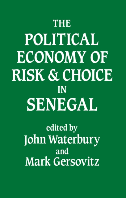 The Political Economy of Risk and Choice in Senegal, EPUB eBook