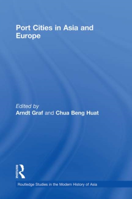 Port Cities in Asia and Europe, PDF eBook