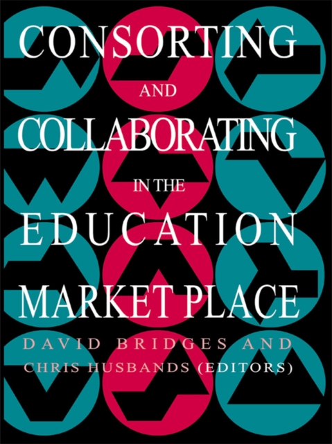 Consorting And Collaborating In The Education Market Place, EPUB eBook