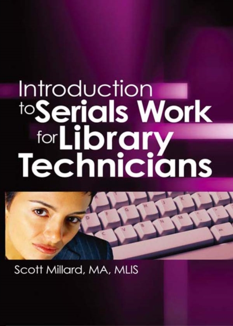 Introduction to Serials Work for Library Technicians, EPUB eBook