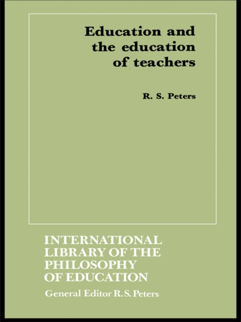 Education and the Education of Teachers, PDF eBook