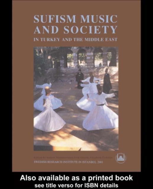 Sufism, Music and Society in Turkey and the Middle East, PDF eBook