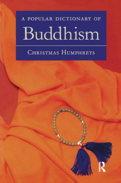 A Popular Dictionary of Buddhism, PDF eBook